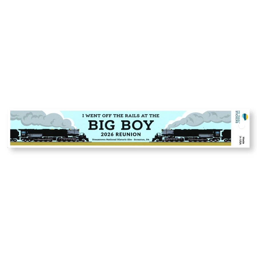 2026 Big Boy Reunion Sticker- I Went off the Rails