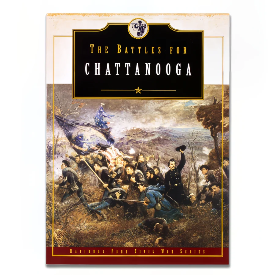 National Park Civil War Series: The Battles for Chattanooga