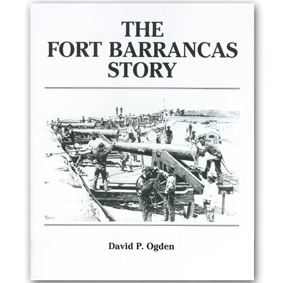 The Fort Barrancas Story