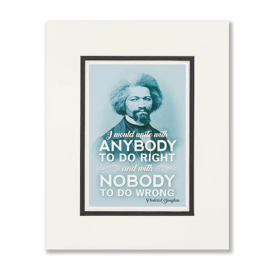 Frederick Douglass Quote Poster