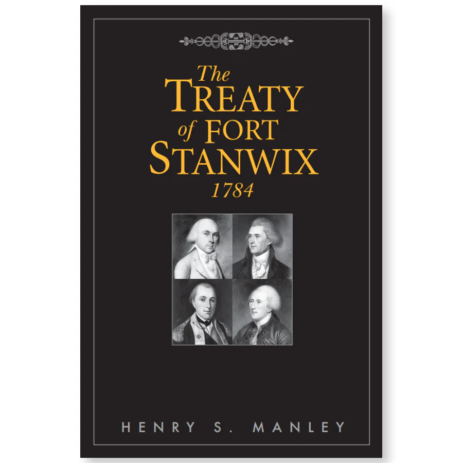 The Treaty of Fort Stanwix 1784
