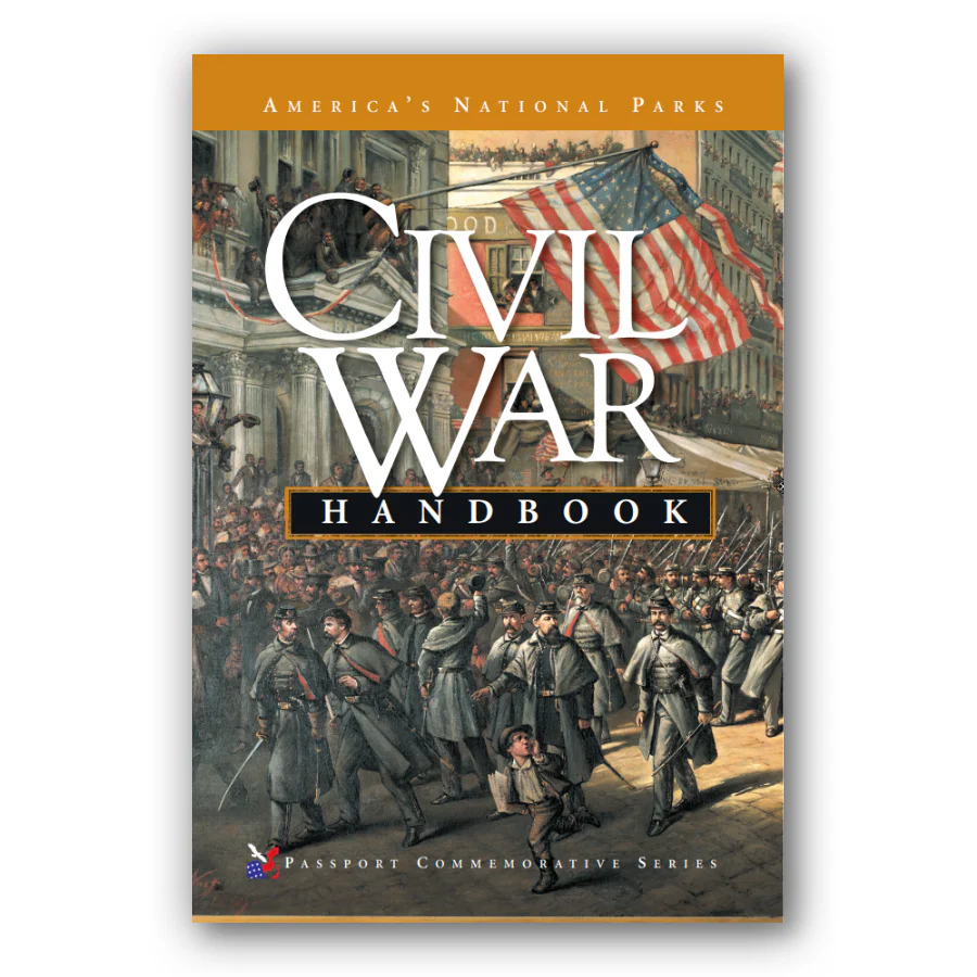 America’s National Parks™ Civil War Handbook